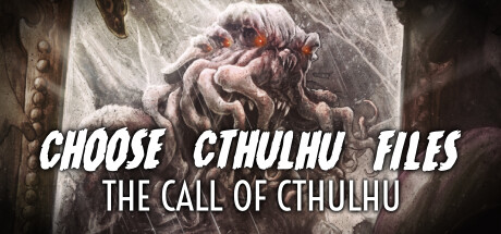 Choose Cthulhu Files: La llamada de Cthulhu