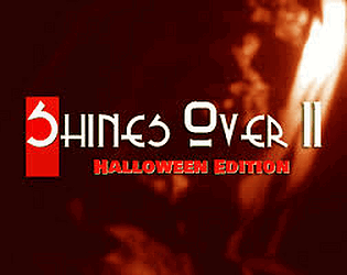 Shines Over II Halloween