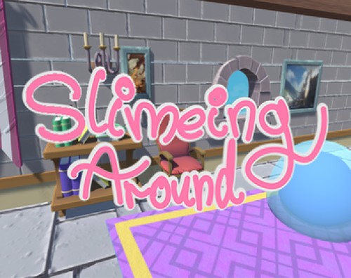 Slimeing Around